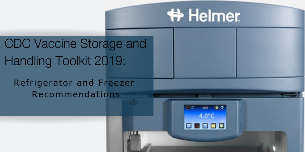 CDC Vaccine Storage and Handling Toolkit 2019: Refrigerator and